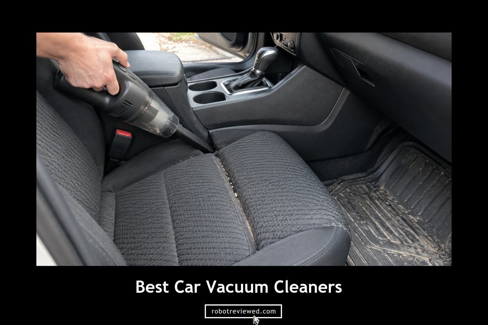 Best Car Vacuum Cleaners (2026): 10 Powerful & Cordless for Cars